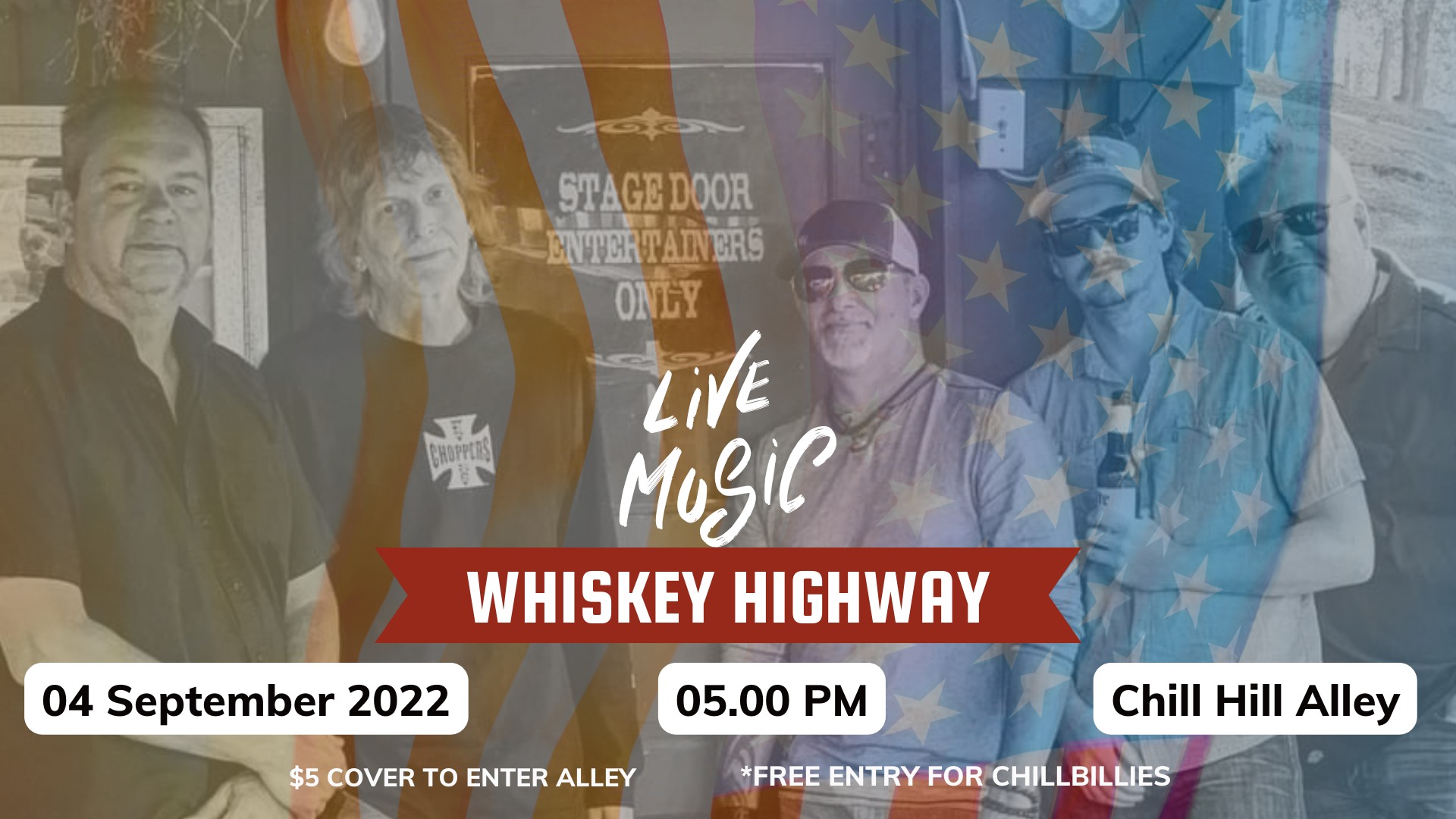 A Whiskey Highway Labor Day at Chill Hill!